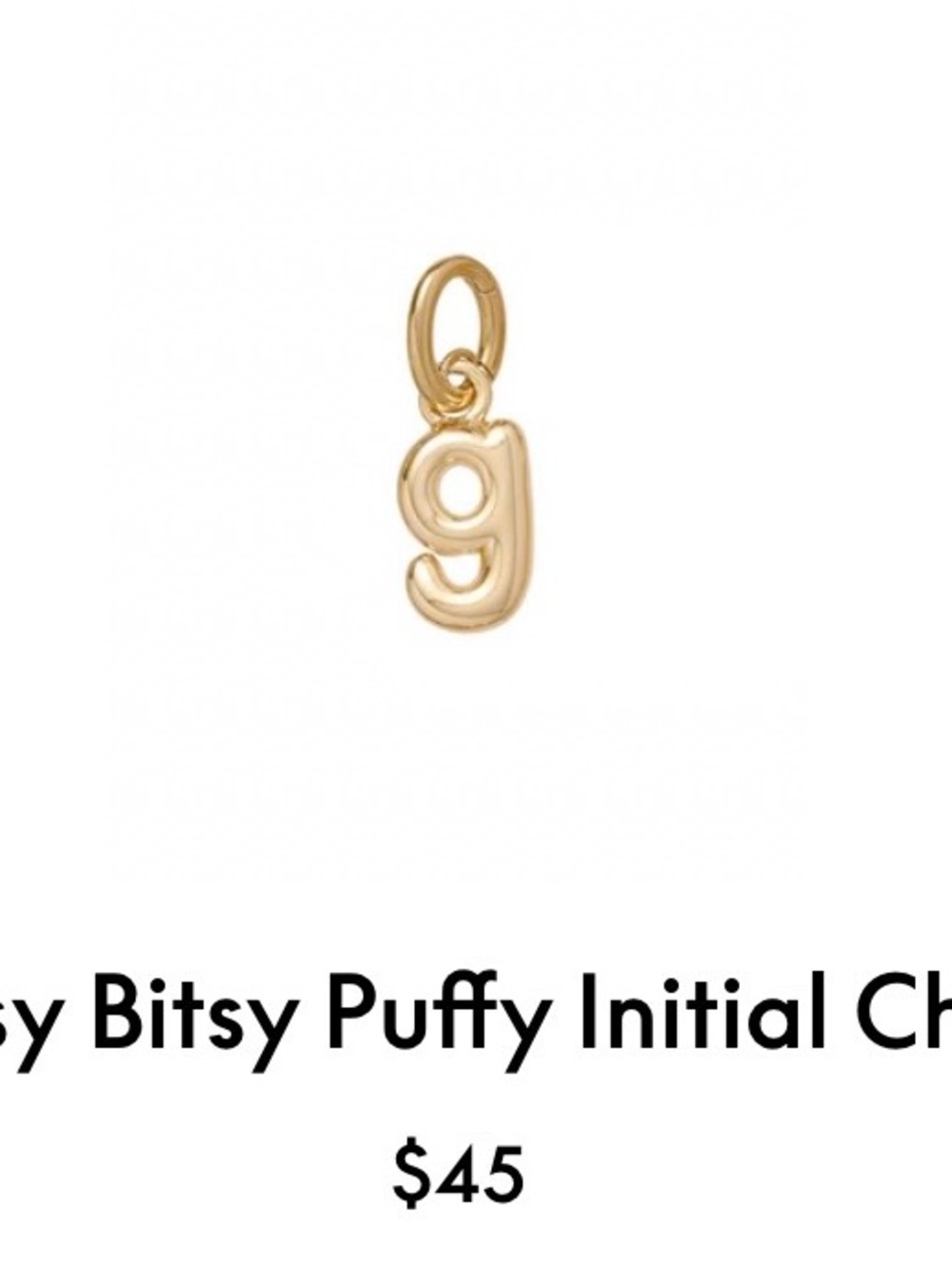 Roxanne Assoulin The Itsy Bitsy Puffy Initial Charm “g” firm price
